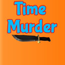 Time Murder ™ (BOOMBOX!!!) Beta