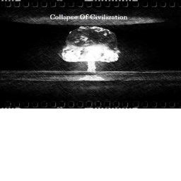 Collapse Of Civillization. ALPHA™ V1.1