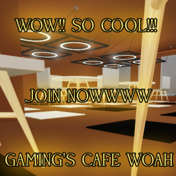Gaming's Cafe