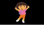 Dora is the best!!!!