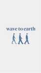 wavetooearth