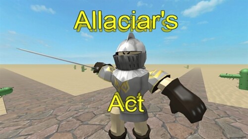 (OPEN SOURCE) Allaciar's Act (old)