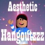 Aesthetic Hangoutzzz