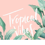 Tropical vibes..