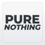 Pure Nothing