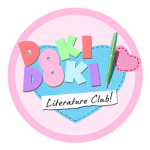 ~Doki Doki Literature Club~!