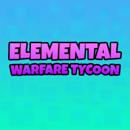 Elemental Warfare Tycoon [BETA]