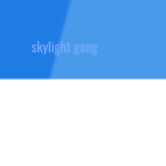 skylight gang