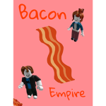 -Bacon Hair Empire-
