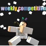 Weekly Competition