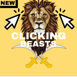 CLICKING BEASTS!