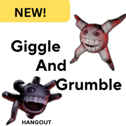 Giggle and grumble hangout