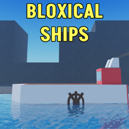 Bloxical Ships