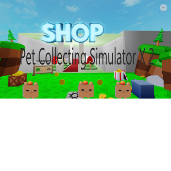 (new event)Pet Collecting Simulator X 2