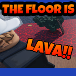 The floor is LAVA