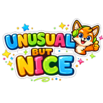 Unusual But Nice