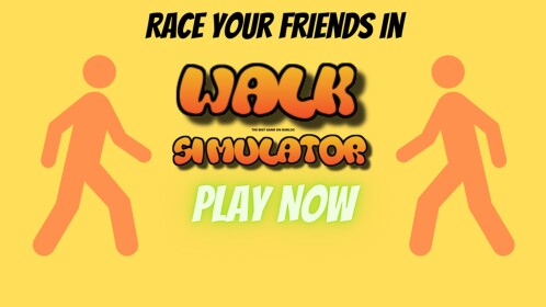 Walk Simulator!