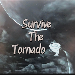 Survive The Tornado!🌪️