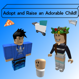 Adopt and Raise an Adorable Child!