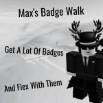 Max's Badge Walk ( 1901 )