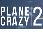 Plane Crazy 2! (All: Leaks, Updates, Info)