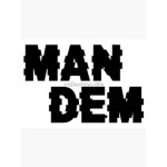 The Mandem official group