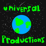 --- Universal Productions ---