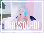 •OkaySquad•