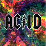 The Acid Clan!