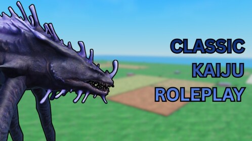 CLASSIC KAIJU ROLEPLAY