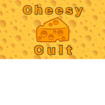 Cheesy Cult