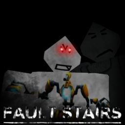 [🏅] Fault Stairs [HORROR]