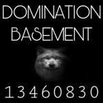 DOMINATION BASEMENT