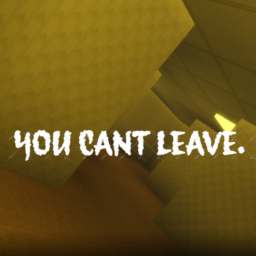 You Cant Leave.