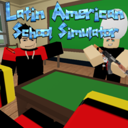 [😎NEW] Latin American School Simulator