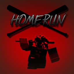 (Update) HOMERUN [Unfinished]