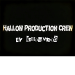Hallow Production Crew