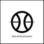 Epic Entertainment.