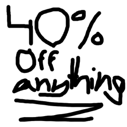 40% Off ANYTHING