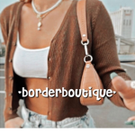 - border•boutique -