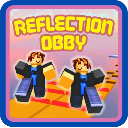 Reflection Obby