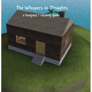 The Whispers of Thoughts