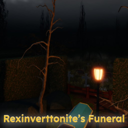 Rexinverttonite's Funeral