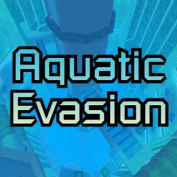 Aquatic Evasion [Early Alpha]