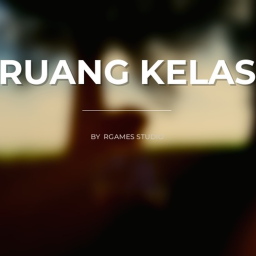 Ruang Kelas [VOICE🎤]
