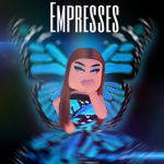 Empresses