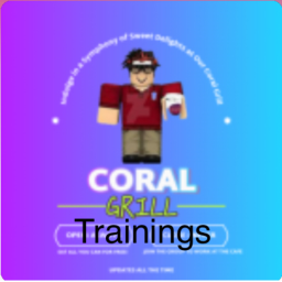 Coral Grill Training Center