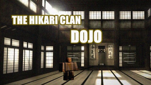 The Hikari Clan; Dojo (Old)