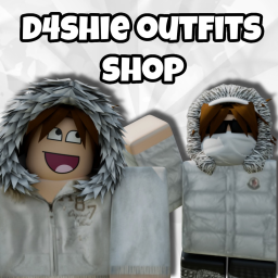 D4shie Outfit Shop!