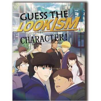 Guess the lookism character